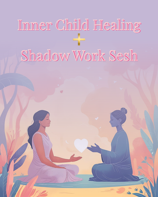 Inner Child + Shadow Work Session